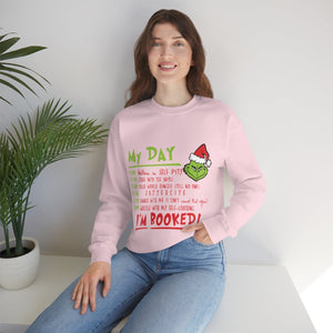 My Day I'm Booked Grinch Christmas - Unisex Sweatshirt